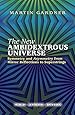The New Ambidextrous Universe: Symmetry and Asymmetry from Mirror Reflections to Superstrings: Third Revised Edition
