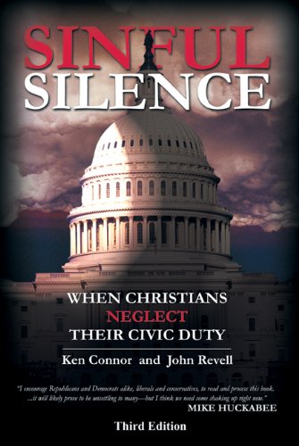 Sinful Silence--When Christians Neglect Their Civic Duty