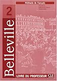 Belleville 2 : Livre du professeur