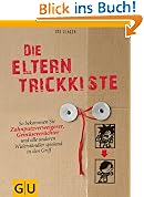 #8: Die Eltern-Trickkiste: So bekommen Sie Zahn&hellip;