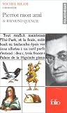 Pierrot mon ami de Raymond Queneau