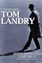 I Remember Tom Landry