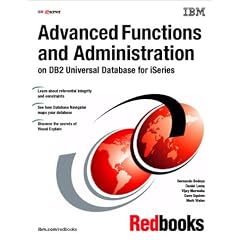 Advanced Functions and Administration on DB2 Universal Database for Iseries