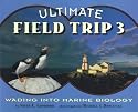 Wading Into Marine Biology (Ultimate Field Trip)