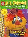 H.R. Pufnstuf: H.R. Pufnstuf to the Rescue