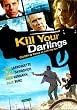 Kill Your Darlings