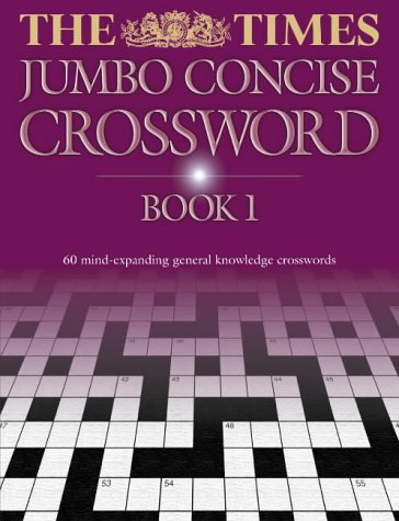 The "Times" Jumbo Concise Crossword: Bk.1 (Collins Reference)