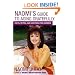 Naomi's Guide to Aging Gratefully: Facts, Myths, and Good News for Boomers