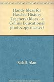 Handy ideas for hassled history teachers