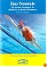 Easy Freestyle Swimming by Terry Laughlin