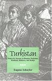 Turkistan: Notes of a Journey in Russian Turkistan, Khokand, Bukhara, and Kuldja (2 vols.)
