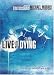 Books : Live Like You Were Dying: A Story About Living