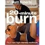 20 Minute Burn The New High Intensity Workout