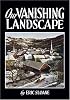 Our Vanishing Landscape (Dover Books on Americana)