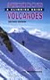 Mexico's Volcanoes: A Climbing Guide