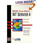 Click here to buy MCSE Exam Notes : NT Server 4 by  Robert King and Gary Govanus.