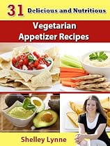 31 Delicious and Nutritious Vegetarian Appetizer Recipes (The Ultimate Guide to Vegetarian Cooking)-From Free Kindle Books Library Click to Download Free Kindle Book -> 31 Delicious and Nutritious Vegetarian Appetizer Recipes (The Ultimate Guide to Vegetarian Cooking)