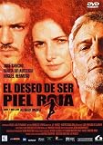 Wanting To Be a Red Skin ( El Deseo de ser piel roja ) [DVD]