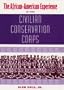 The African-American Experience in the Civilian Conservation Corps