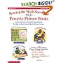 Meeting the Math Standards with Favorite Picture Books: Lessons, Activites, and Hands-On Reproducibles That Help You Teach Essential Math Skills and Concepts