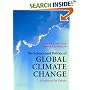 The Science and Politics of Global Climate Change: A Guide to the Debate