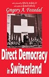 Direct Democracy in Switzerland