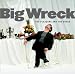 Big Wreck-Pleasure & Greed