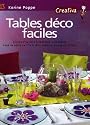 Tables déco faciles
