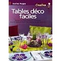 Tables d�co faciles
