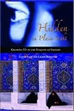 Hidden in Plain Sight: Growing Up in the Shadow of Saddam