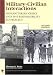 Military-Civilian Interactions: Humanitarian Crises And The Responsibility To Protect (New Millennium Books in International Studies)