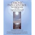 Chronic Pain Control Workbook by Cataleno, Kimeron N. Hardin, and Ellen Mohr Catalano