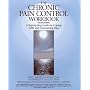 Chronic Pain Control Workbook