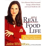GetaRealFoodLife:JanineWhiteson'sRevolutionary8-WeekFoodMakeover