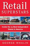 Retail Superstars: Inside the 25 Best Independent Stores in America