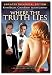 Where the Truth Lies (Unrated Theatrical Edition)