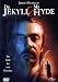 Dr. Jekyll & Mr. Hyde