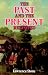 The Past and Present Revisited