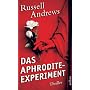 Das Aphrodite-Experiment