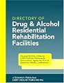Directory of Drug and Alcohol Residential Rehabilitation Facilities (Directory of Drug & Alcohol Residential Rehabilitation Facilities)