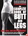 The Complete Book of Butt and Legs