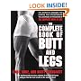 The Complete Book of Butt and Legs