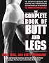 The Complete Book of Butt and Legs