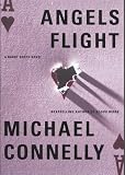 Angels Flight (Detective Harry Bosch Mysteries)