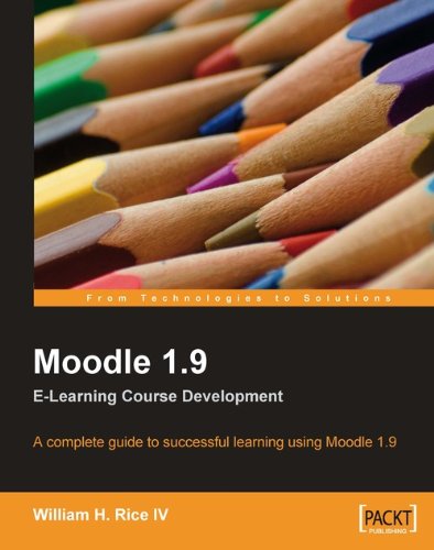 Moodle 1.9 E-Learning Course Development