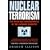 Nuclear Terrorism: The Risks and Consequences of the Ultimate Disaster