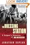 The Dressing Station: A Surgeon's Chronicle of War and Medicine