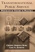 Transformational Public Service: Portraits Of Theory In Practice
