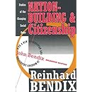 Nation-Building and Citizenship: Studies of Our Changing Social Order