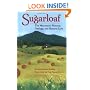Sugarloaf: The Mountain's History, Geology and Natural Lore